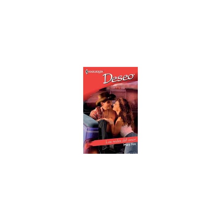 Harlequin. Colección Deseo:  Las redes del amor.